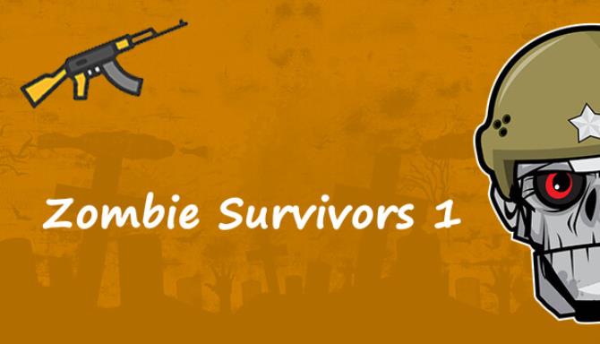 Zombie Survivors 1 Free Download