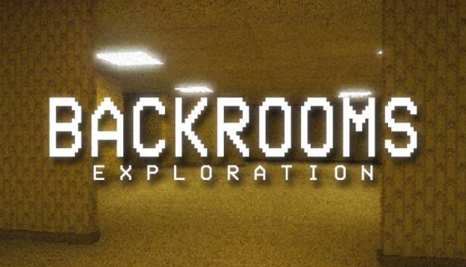Backrooms Exploration Free Download