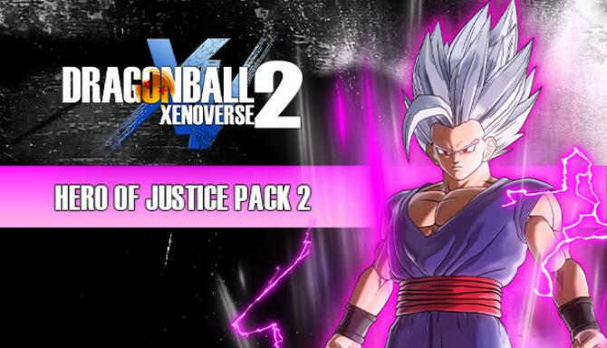 DRAGON BALL XENOVERSE 2 &#8211; HERO OF JUSTICE Pack 2 Free Download