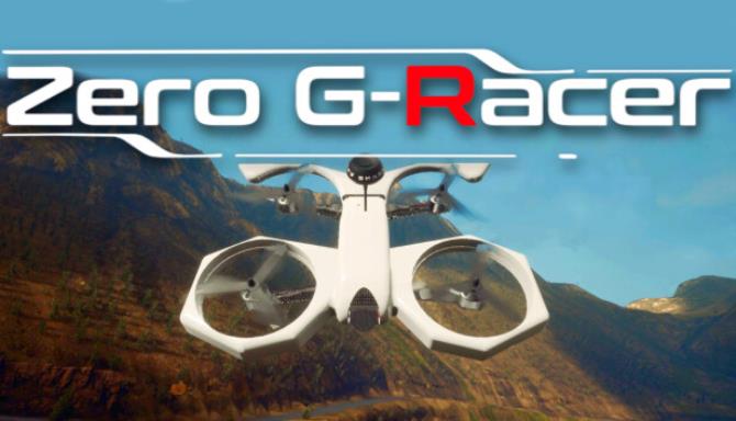 Zero-G-Racer : Drone FPV arcade game Free Download