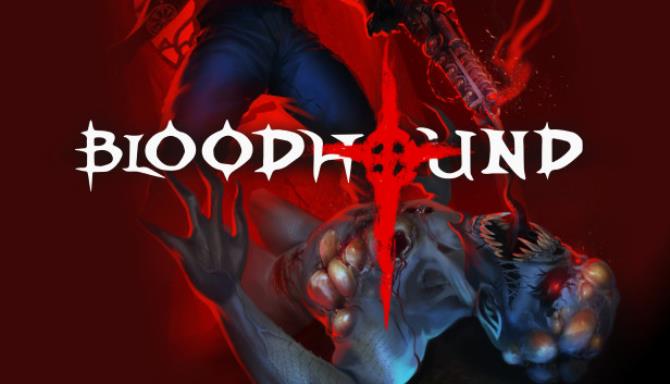 Bloodhound Free Download
