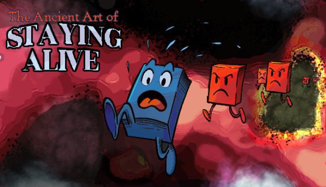 The Ancient Art of Staying Alive Free Download